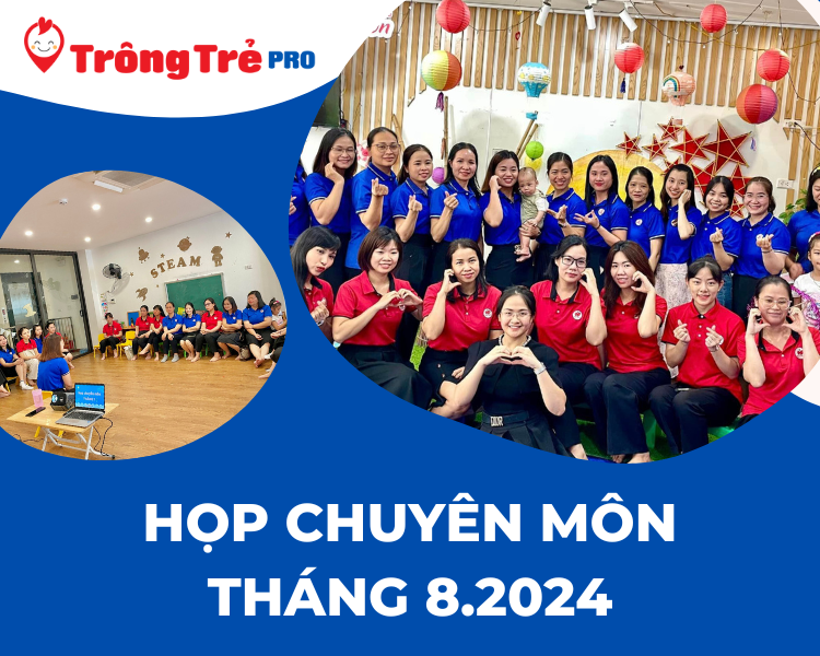 Hop chuyen mon trong tre pro